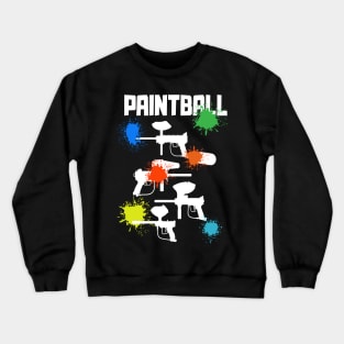 Paintball player Gotcha Paintballer gift idea Crewneck Sweatshirt